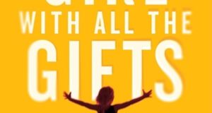The Girl With All The Gifts by M.R. Carey