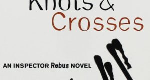 Knots & Crosses by Ian rankin